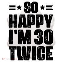 So Happy Im 30 Twice Funny 60th Birthday Gift Ceramic Ornament thumb 2
