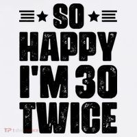 So Happy Im 30 Twice Funny 60th Birthday Gift Women's Tank Top thumb 5