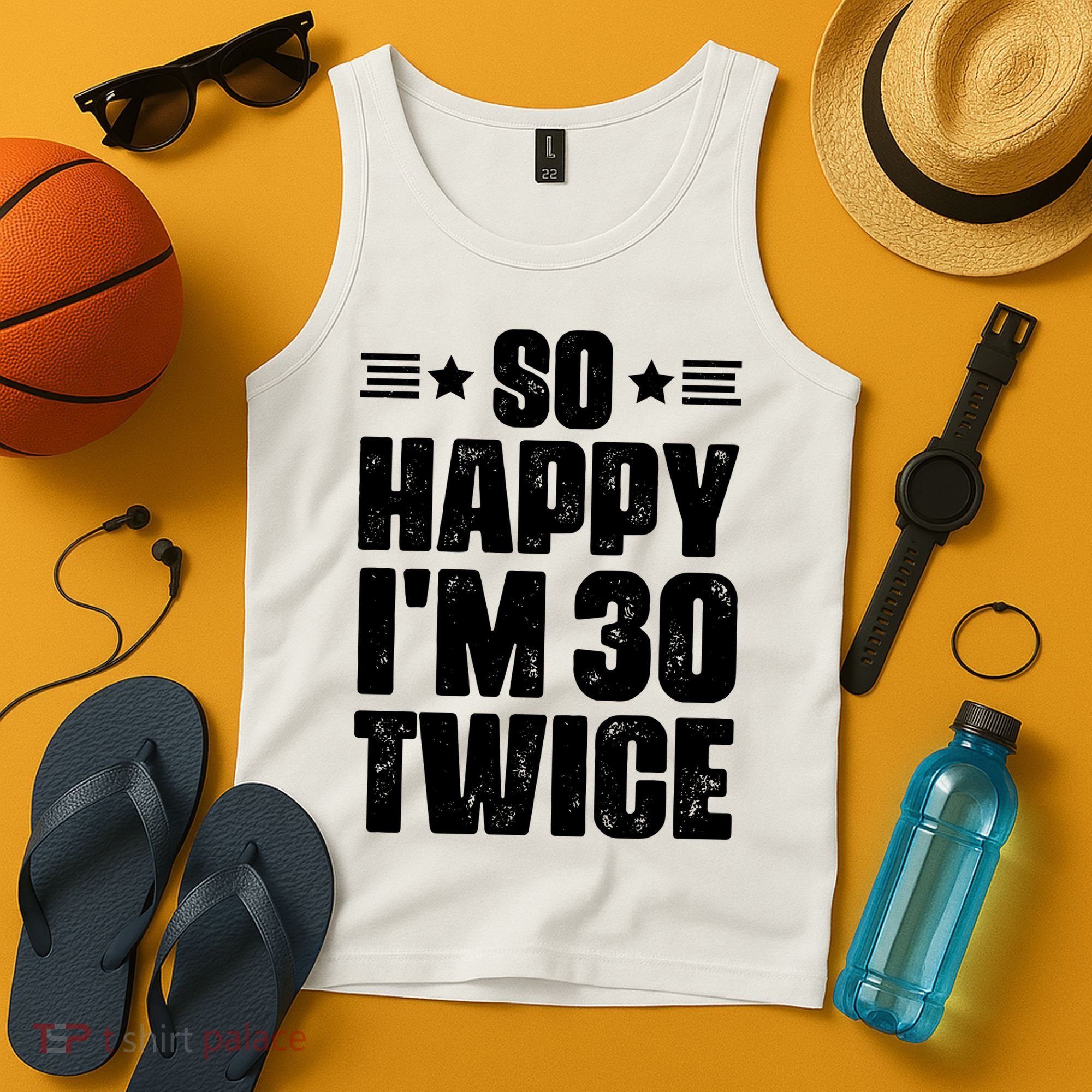 So Happy Im 30 Twice Funny 60th Birthday Gift Tank Top