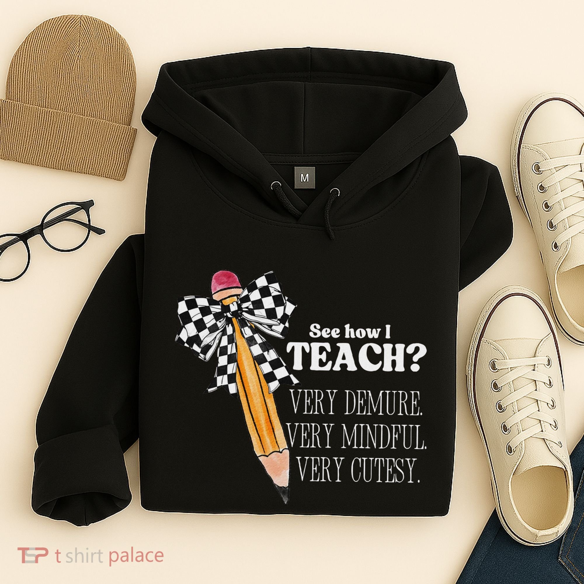 See How I Teach Very Demure Very Mindful Very Cutesy Teacher Hoodie