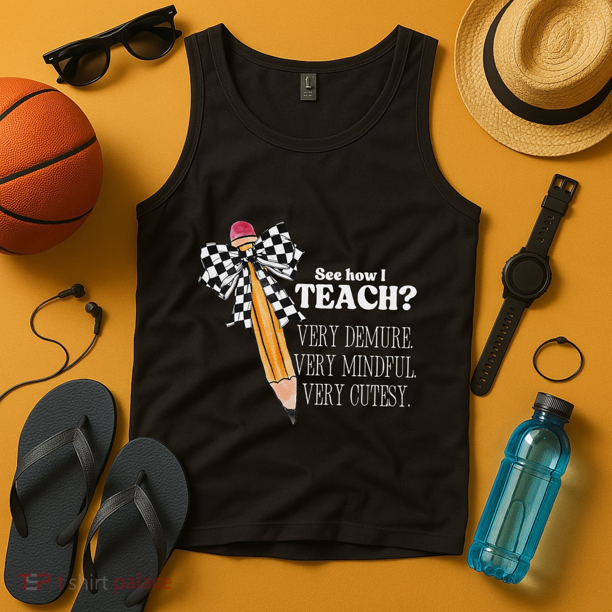 See How I Teach Very Demure Very Mindful Very Cutesy Teacher Tank Top