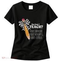 See How I Teach Very Demure Very Mindful Very Cutesy Teacher Women's T-Shirt thumb 0