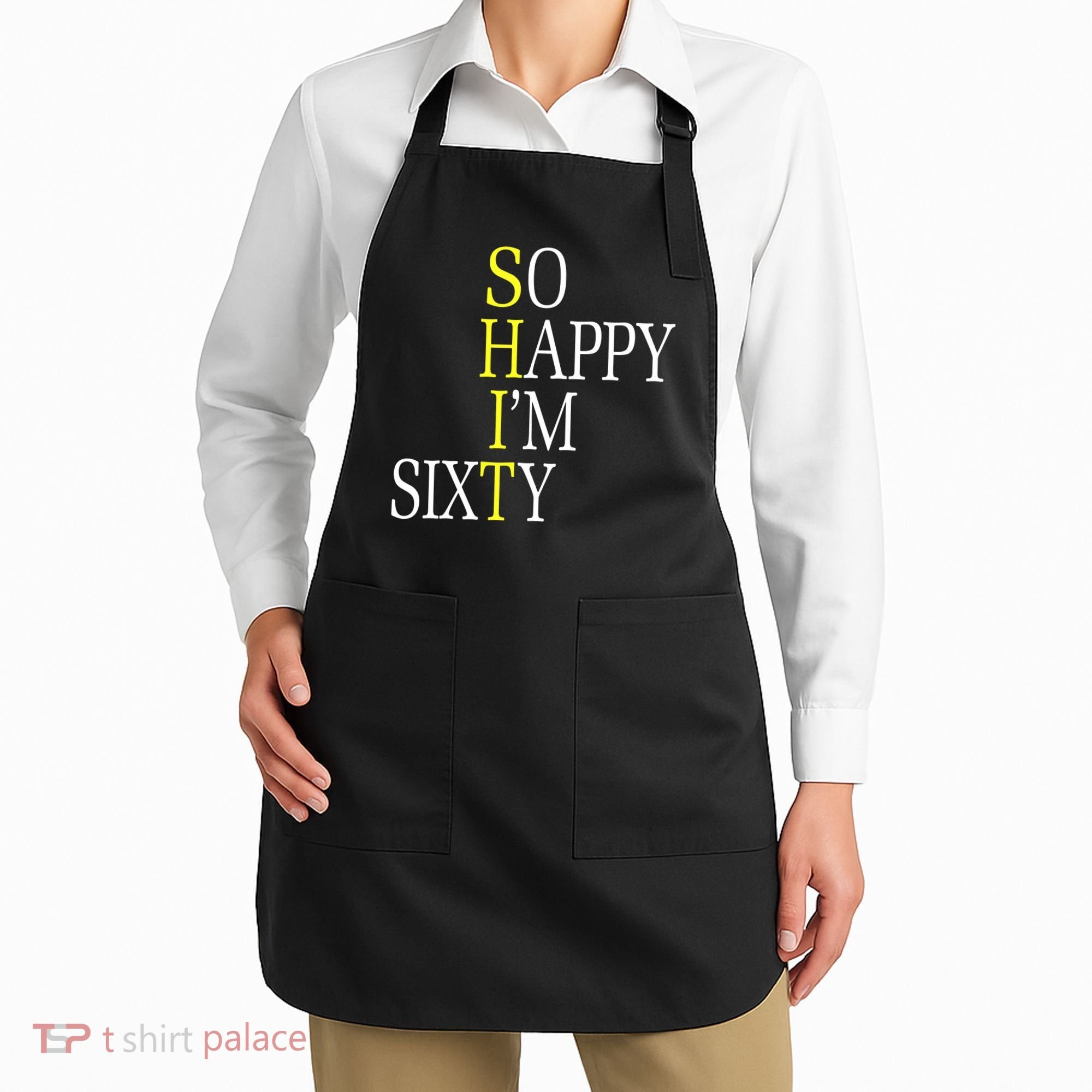So Happy I'm Sixty 1960 Funny 60th Birthday Gift Apron