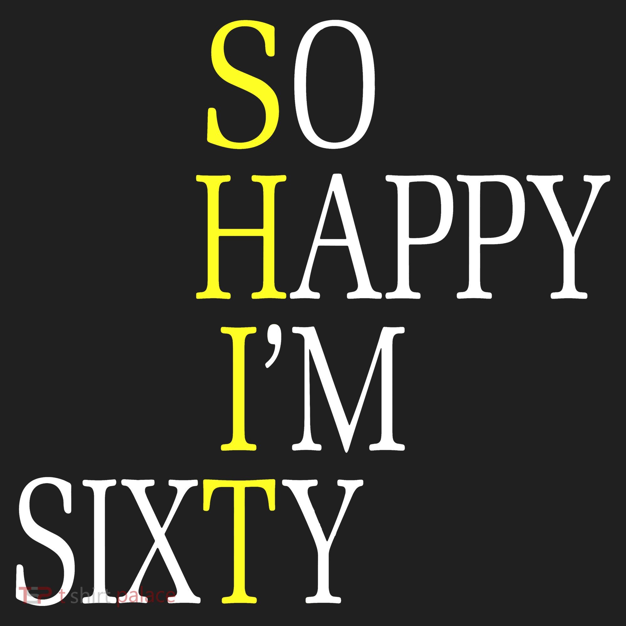 So Happy I'm Sixty 1960 Funny 60th Birthday Gift Hat