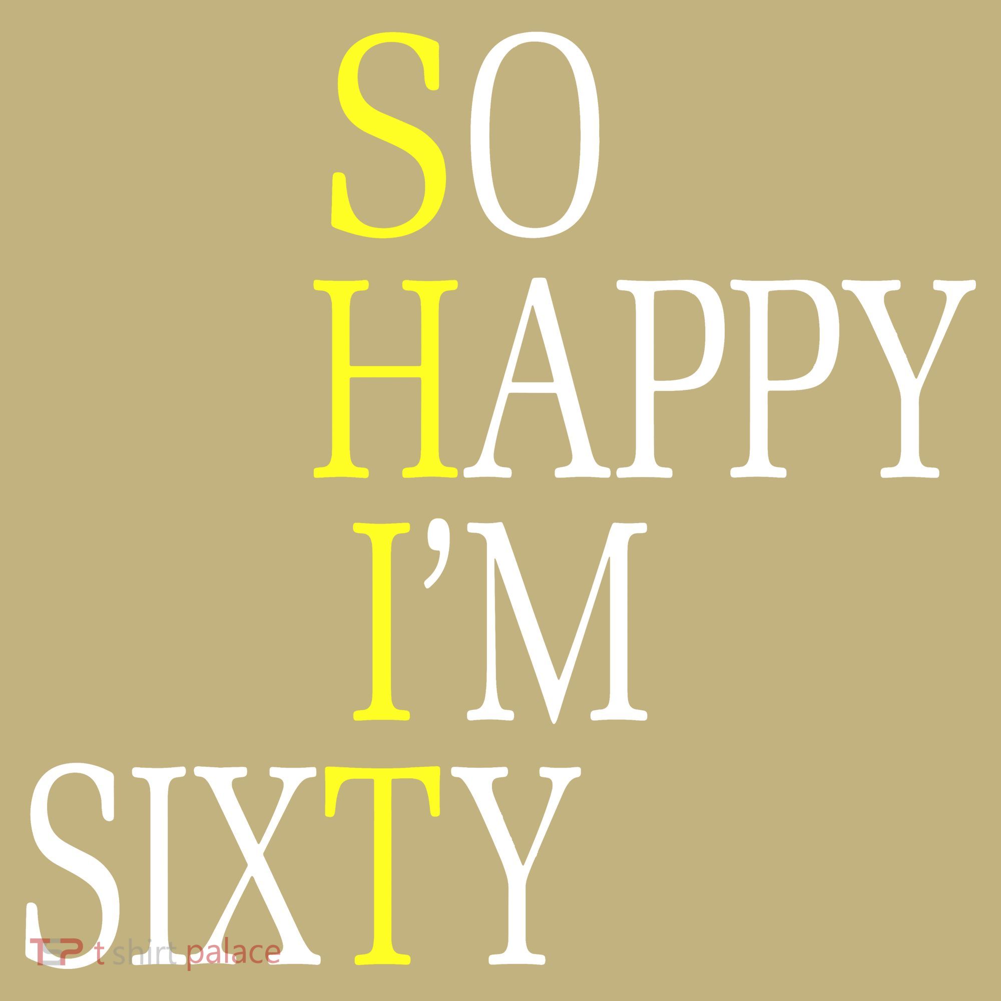So Happy I'm Sixty 1960 Funny 60th Birthday Gift Polo