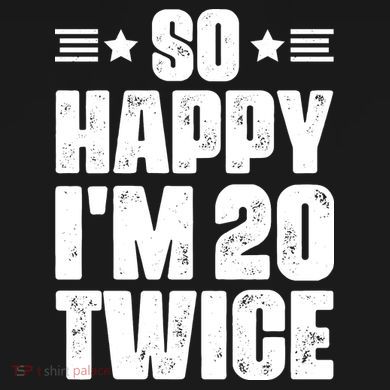 So Happy Im 20 Twice Funny 40th Birthday Ornament