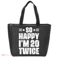So Happy Im 20 Twice Funny 40th Birthday Tote Bag thumb 0