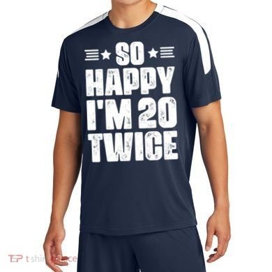 So Happy Im 20 Twice Funny 40th Birthday Soccer Jersey
