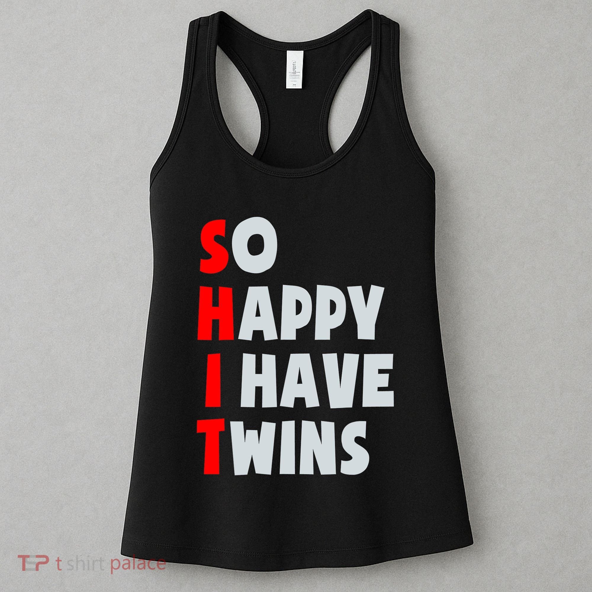 So Happy I Have Twins Funny Parent Twin Mom Dad Mothers Day Women's Tank Top