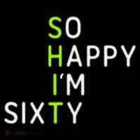 So Happy IM Sixty 60 Year Old Gag Gift Funny 60th Birthday Coffee Mug thumb 5
