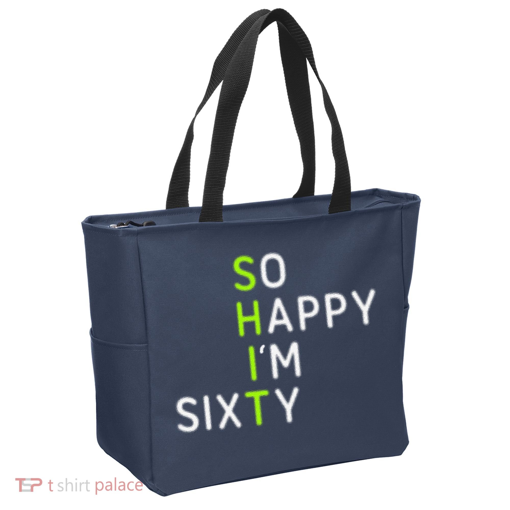So Happy IM Sixty 60 Year Old Gag Gift Funny 60th Birthday Tote Bag