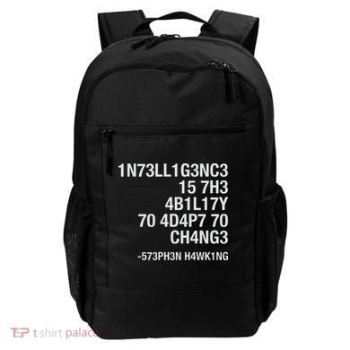 Stephen Hawking Intelligence Is The Ability To Adapt To Change Funny Backpack