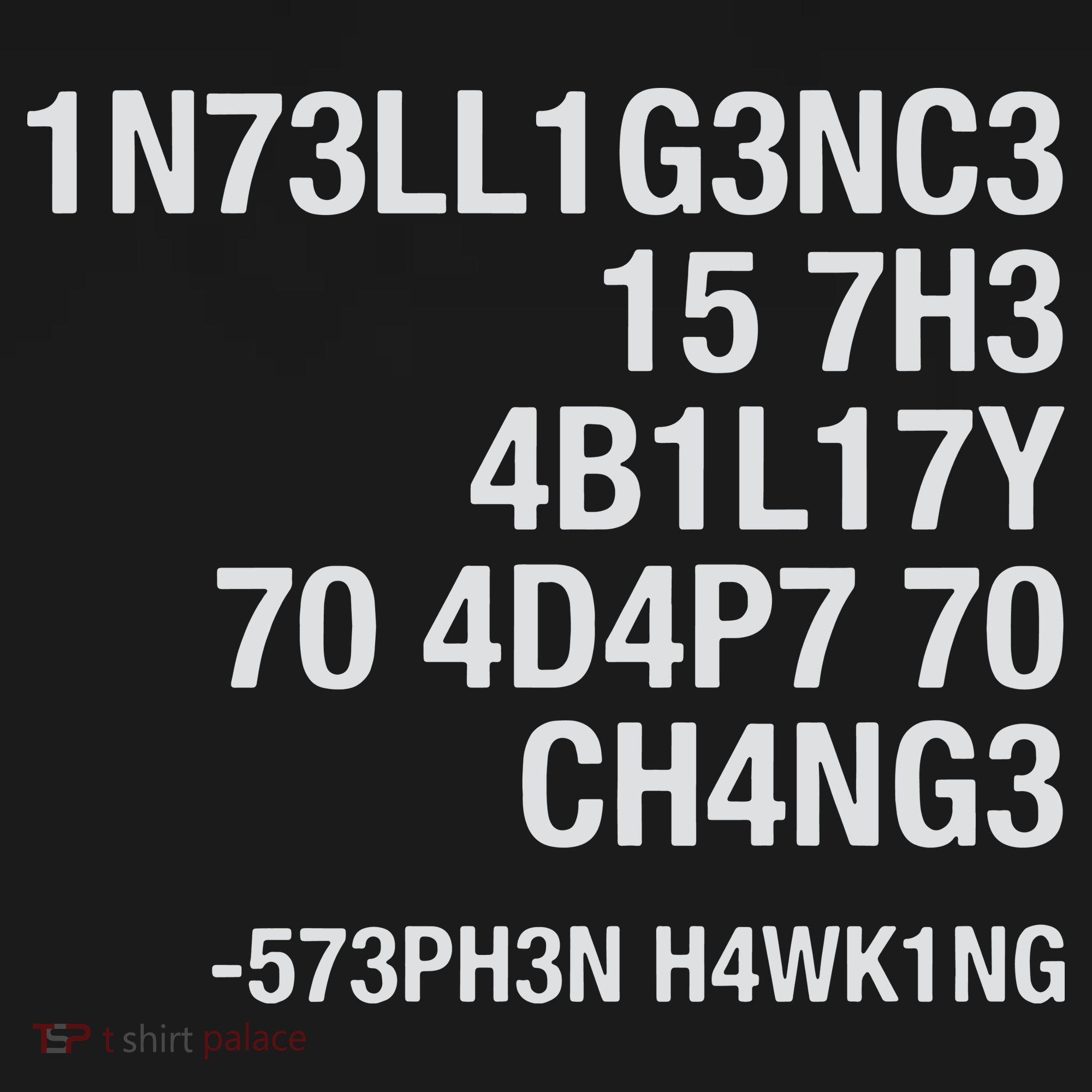 Stephen Hawking Intelligence Is The Ability To Adapt To Change Funny Backpack