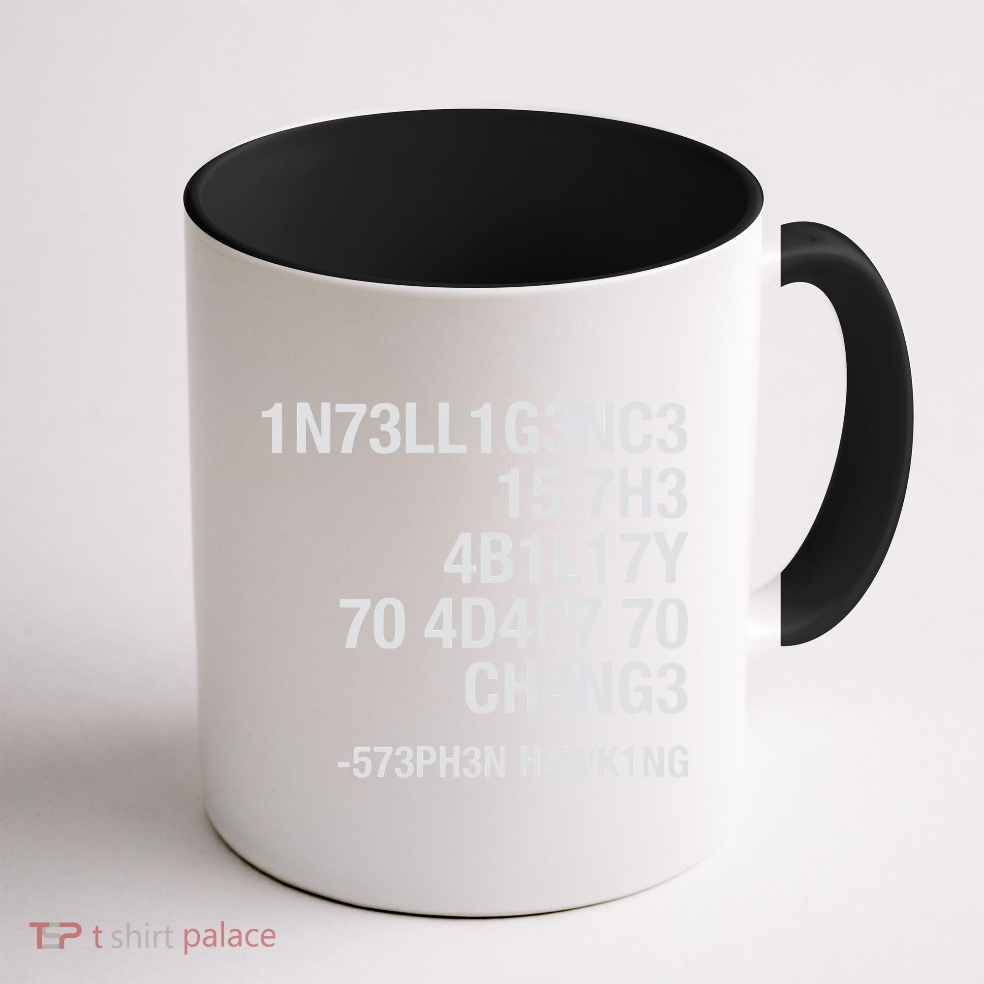 Stephen Hawking Intelligence Is The Ability To Adapt To Change Funny Coffee Mug