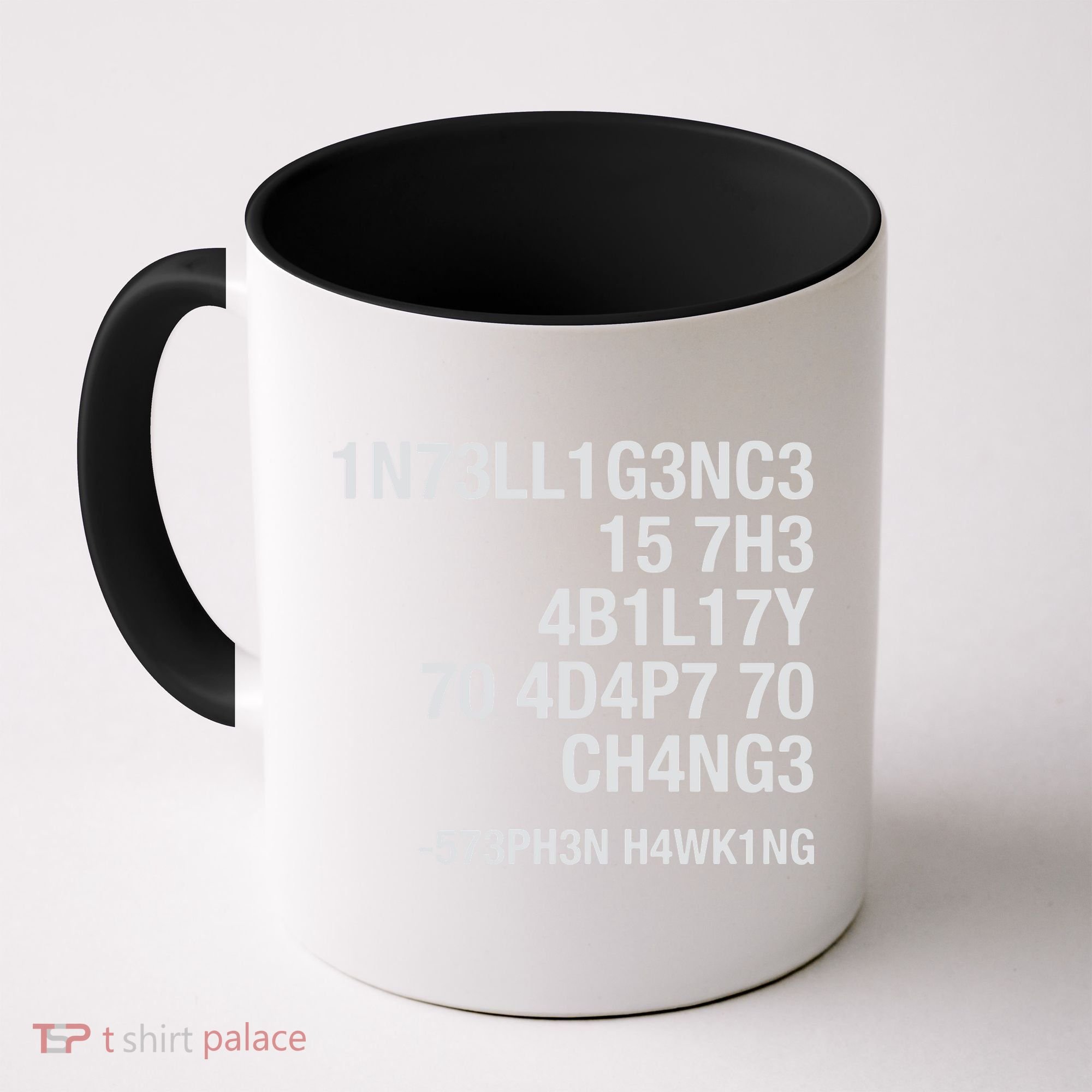 Stephen Hawking Intelligence Is The Ability To Adapt To Change Funny Coffee Mug