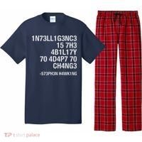 Stephen Hawking Intelligence Is The Ability To Adapt To Change Funny Pajama Set thumb 0