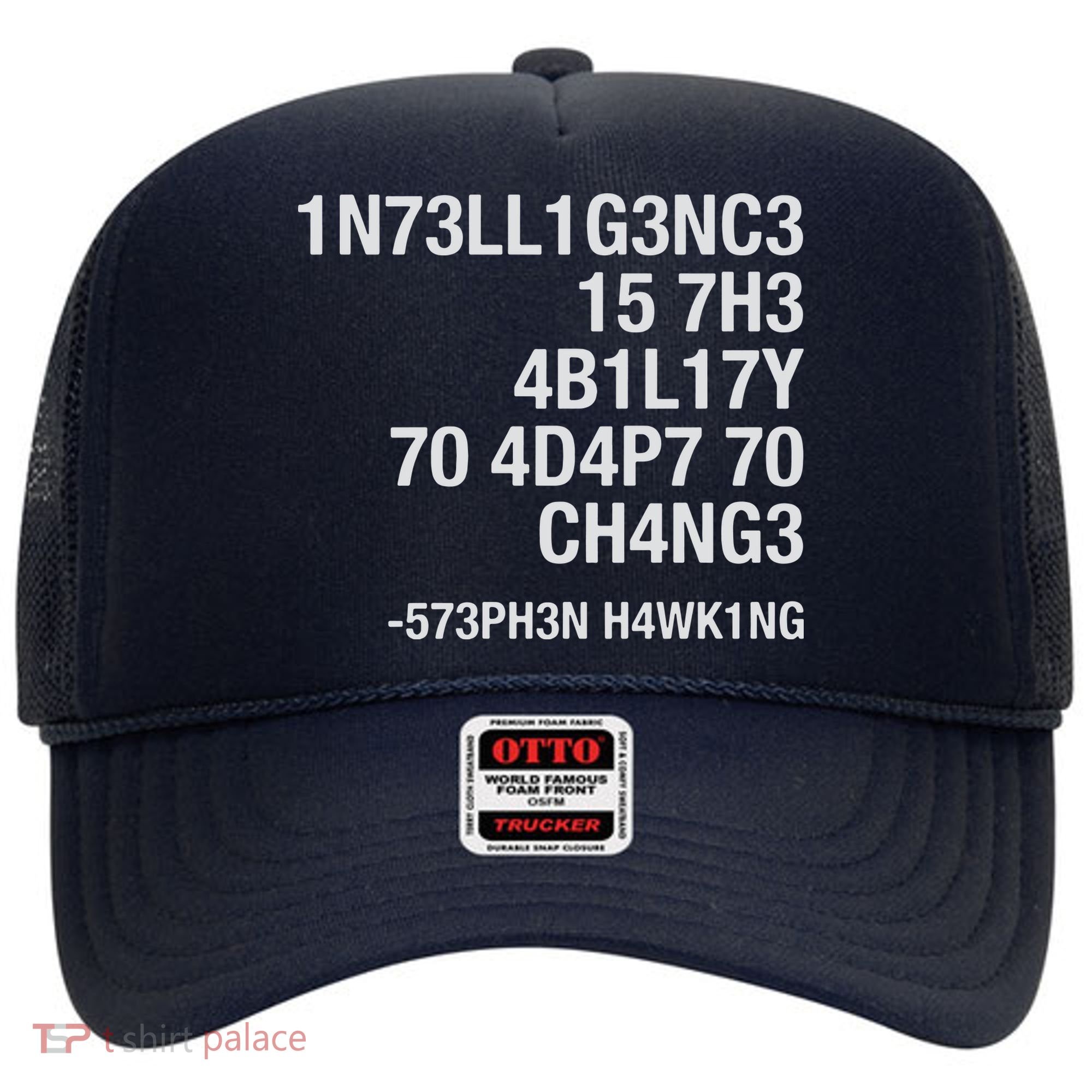Stephen Hawking Intelligence Is The Ability To Adapt To Change Funny Hat