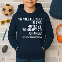 Stephen Hawking Intelligence Is The Ability To Adapt To Change Funny Kids Hoodie thumb 2