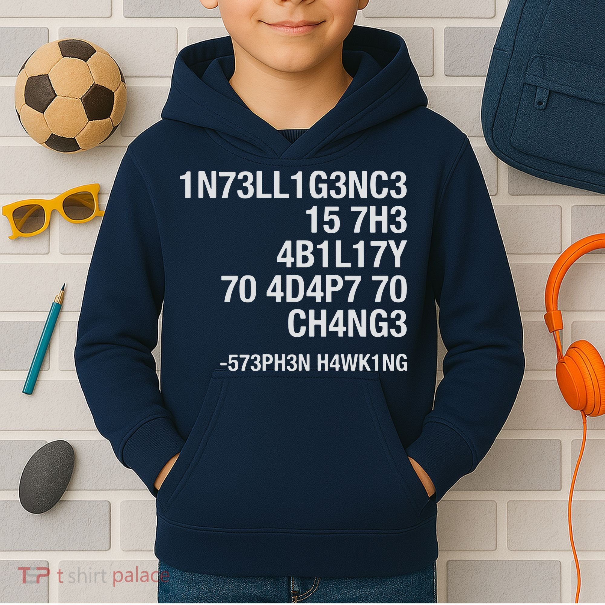 Stephen Hawking Intelligence Is The Ability To Adapt To Change Funny Kids Hoodie