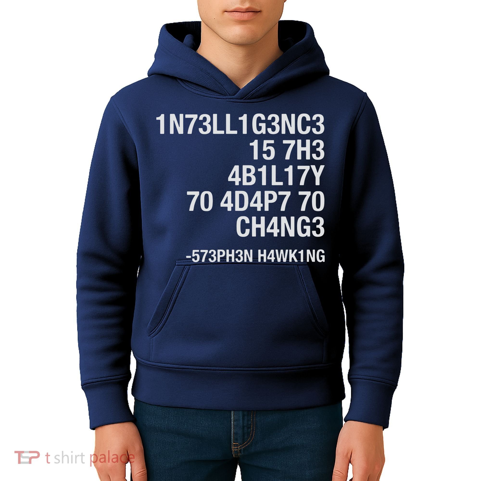 Stephen Hawking Intelligence Is The Ability To Adapt To Change Funny Kids Hoodie