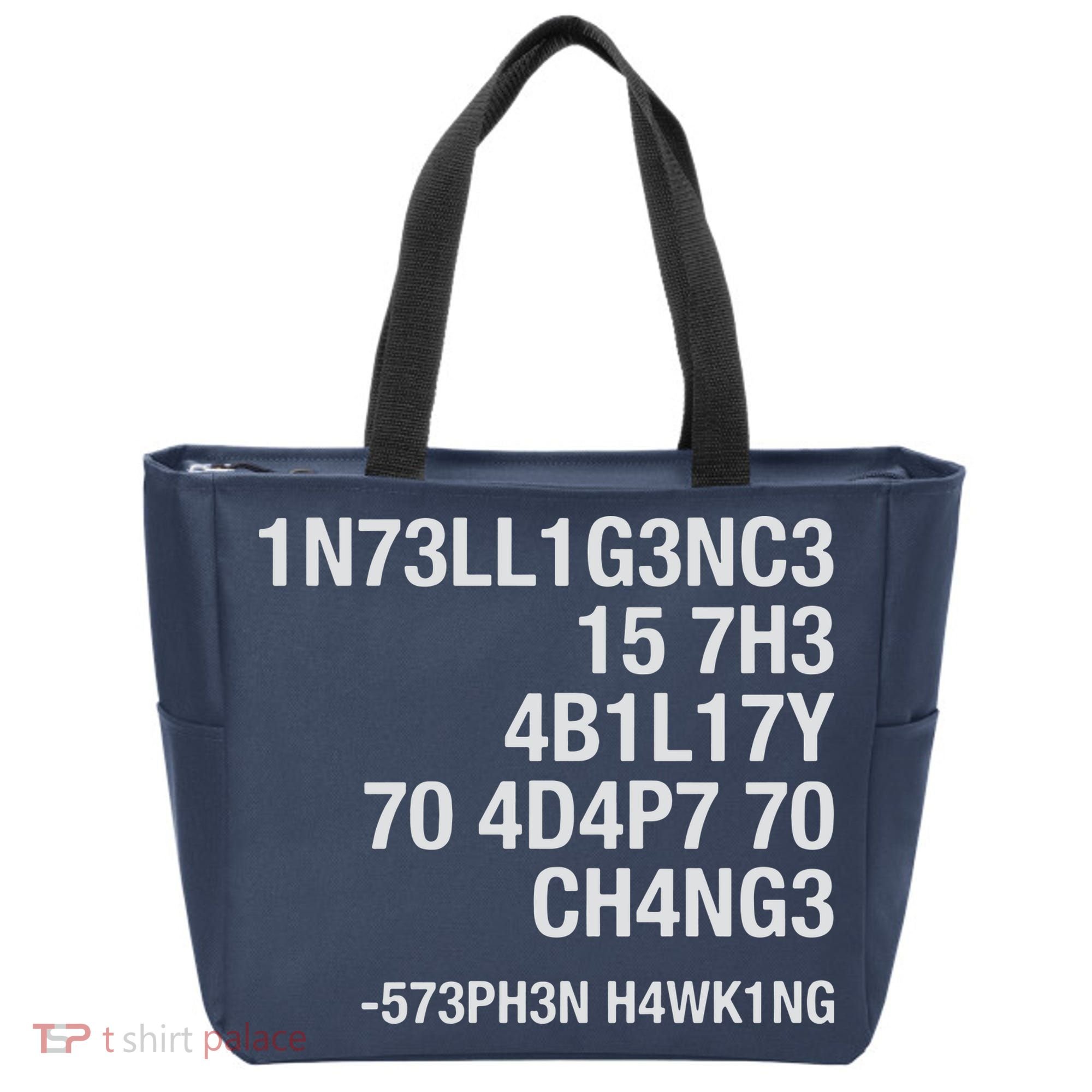 Stephen Hawking Intelligence Is The Ability To Adapt To Change Funny Tote Bag