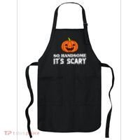 So Handsome Its Scary Funny Halloween Apron thumb 0