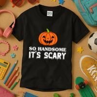 So Handsome Its Scary Funny Halloween Kids T-Shirt thumb 3