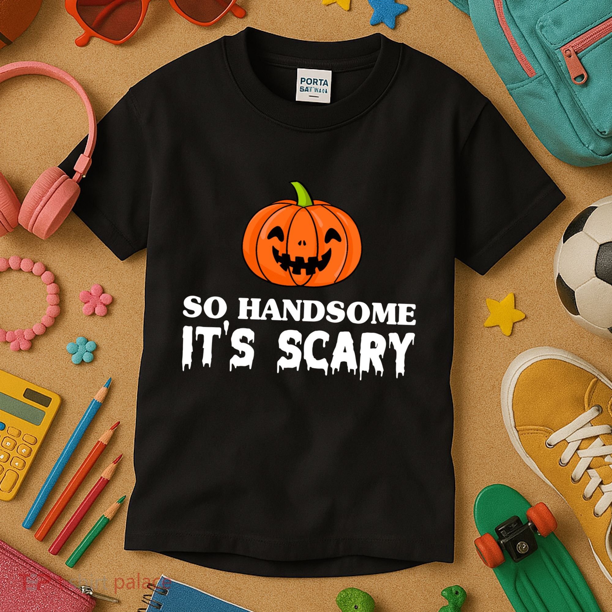 So Handsome Its Scary Funny Halloween Kids T-Shirt