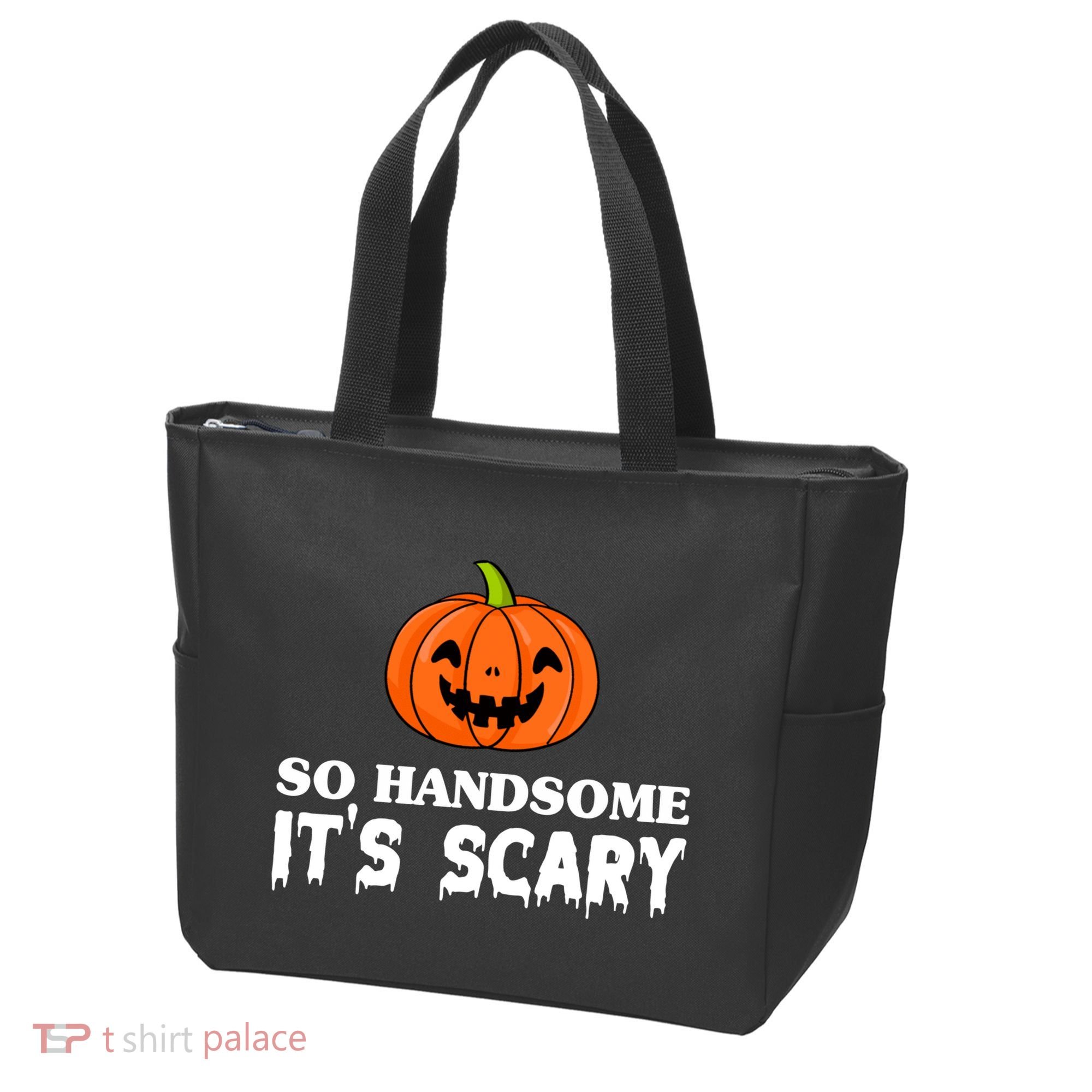 So Handsome Its Scary Funny Halloween Tote Bag