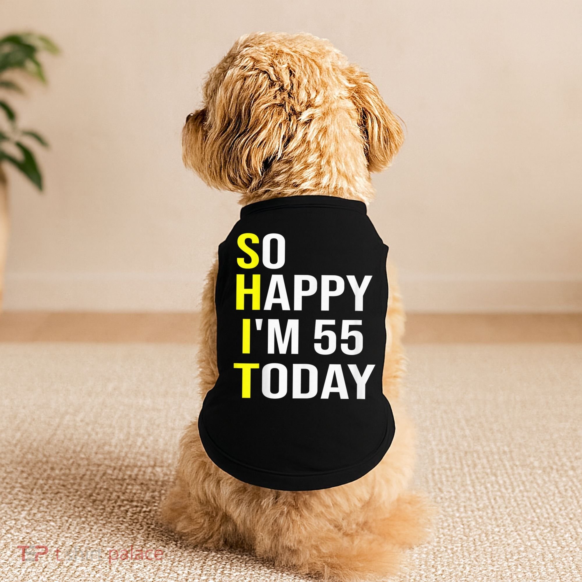 So Happy I'm 55 Today Fifty Five Years Old 55th Birthday Doggie Tank