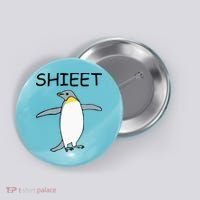 Shieet Funny Penguin Button thumb 0