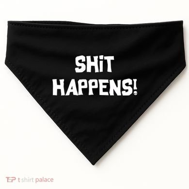 Shit happens USA-Made Doggie Bandana