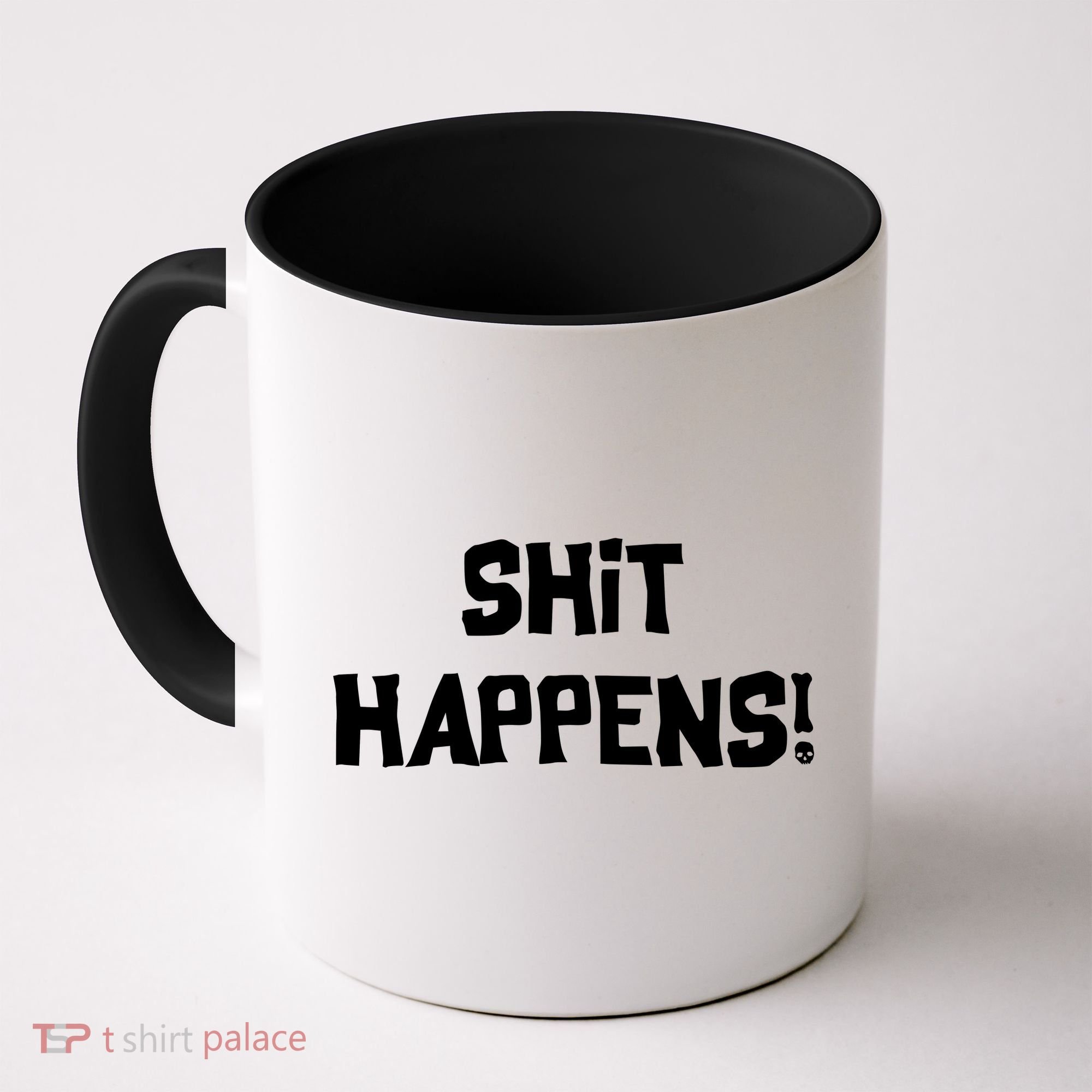 Shit happens Coffee Mug