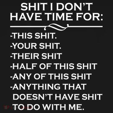 Shit I Don't Have Time For List Tie Dye Hoodie