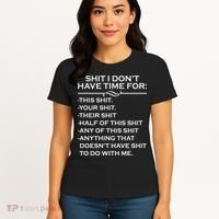 Shit I Don't Have Time For List Women's T-Shirt thumb 4
