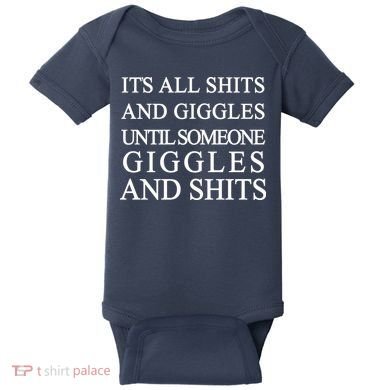 Shits And Giggles Funny Meme Baby Bodysuit
