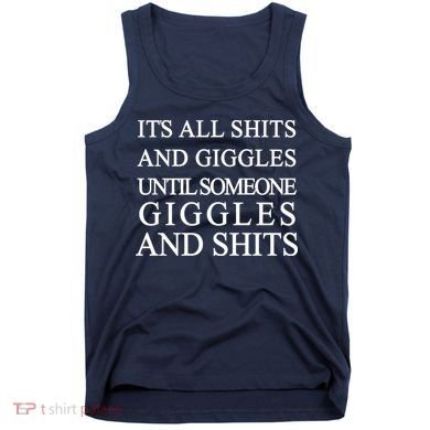 Shits And Giggles Funny Meme Tank Top