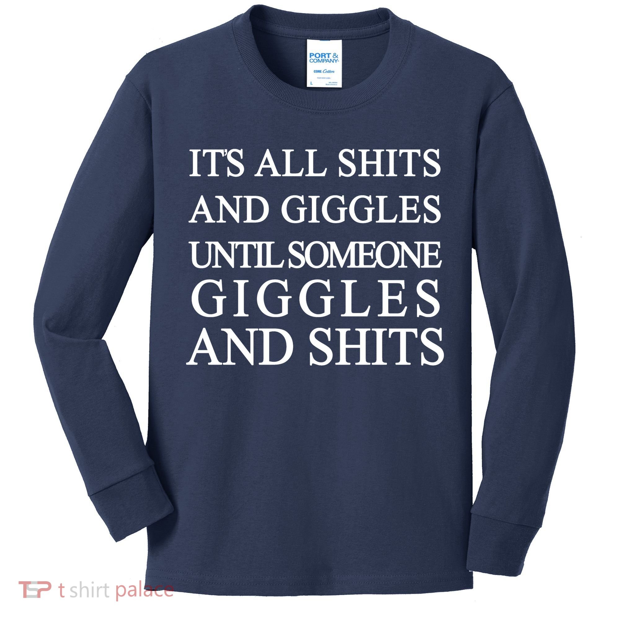 Shits And Giggles Funny Meme Kids Long Sleeve Shirt