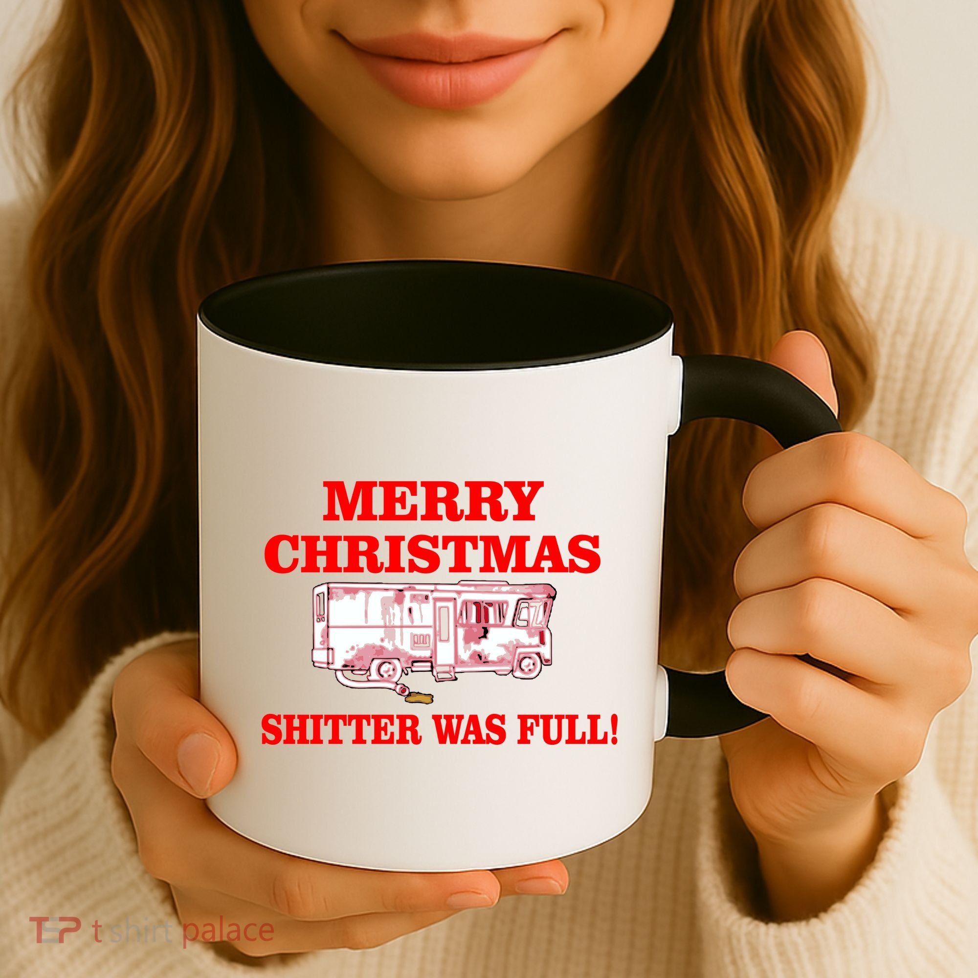 Shitter Was Full Funny Christmas Coffee Mug