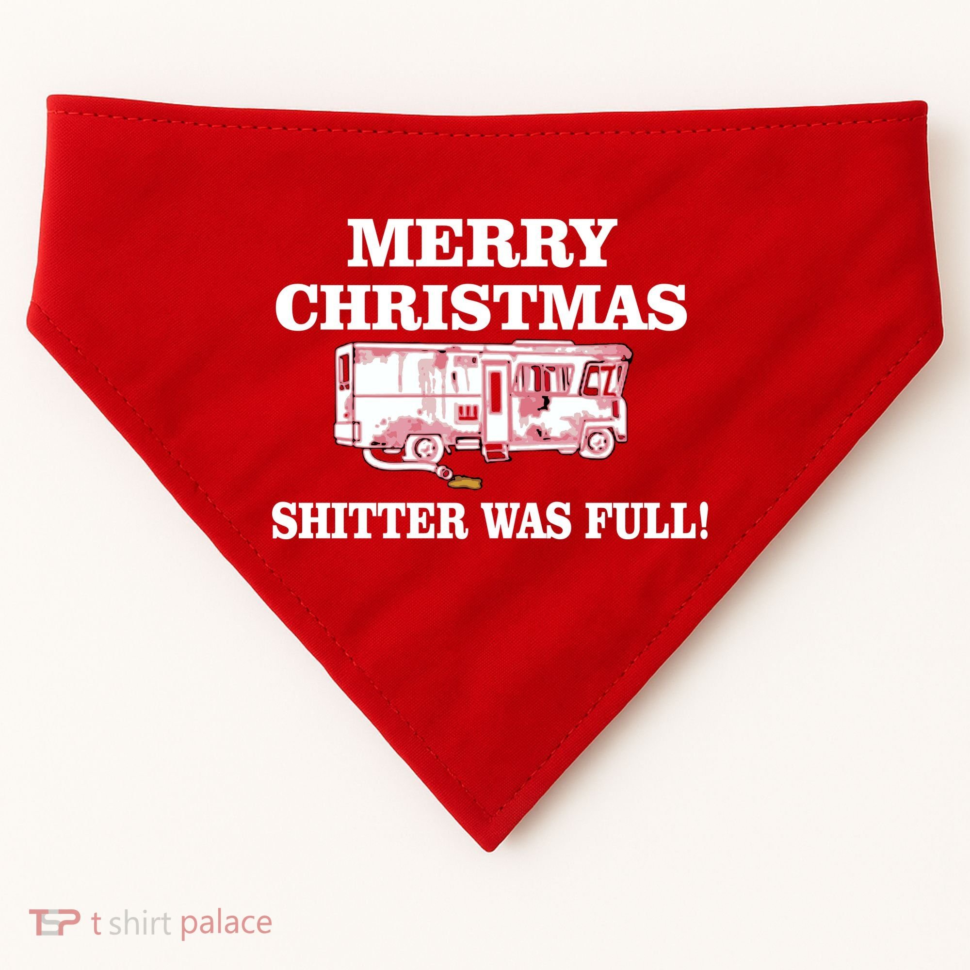 Shitter Was Full Funny Christmas USA-Made Doggie Bandana