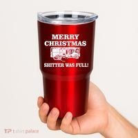 Shitter Was Full Funny Christmas Tumbler thumb 2