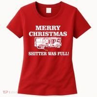 Shitter Was Full Funny Christmas Women's T-Shirt thumb 0