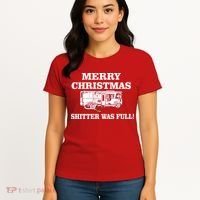 Shitter Was Full Funny Christmas Women's T-Shirt thumb 4