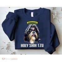 Shitzu Dog Holy Shih Tzu Sweatshirt thumb 2