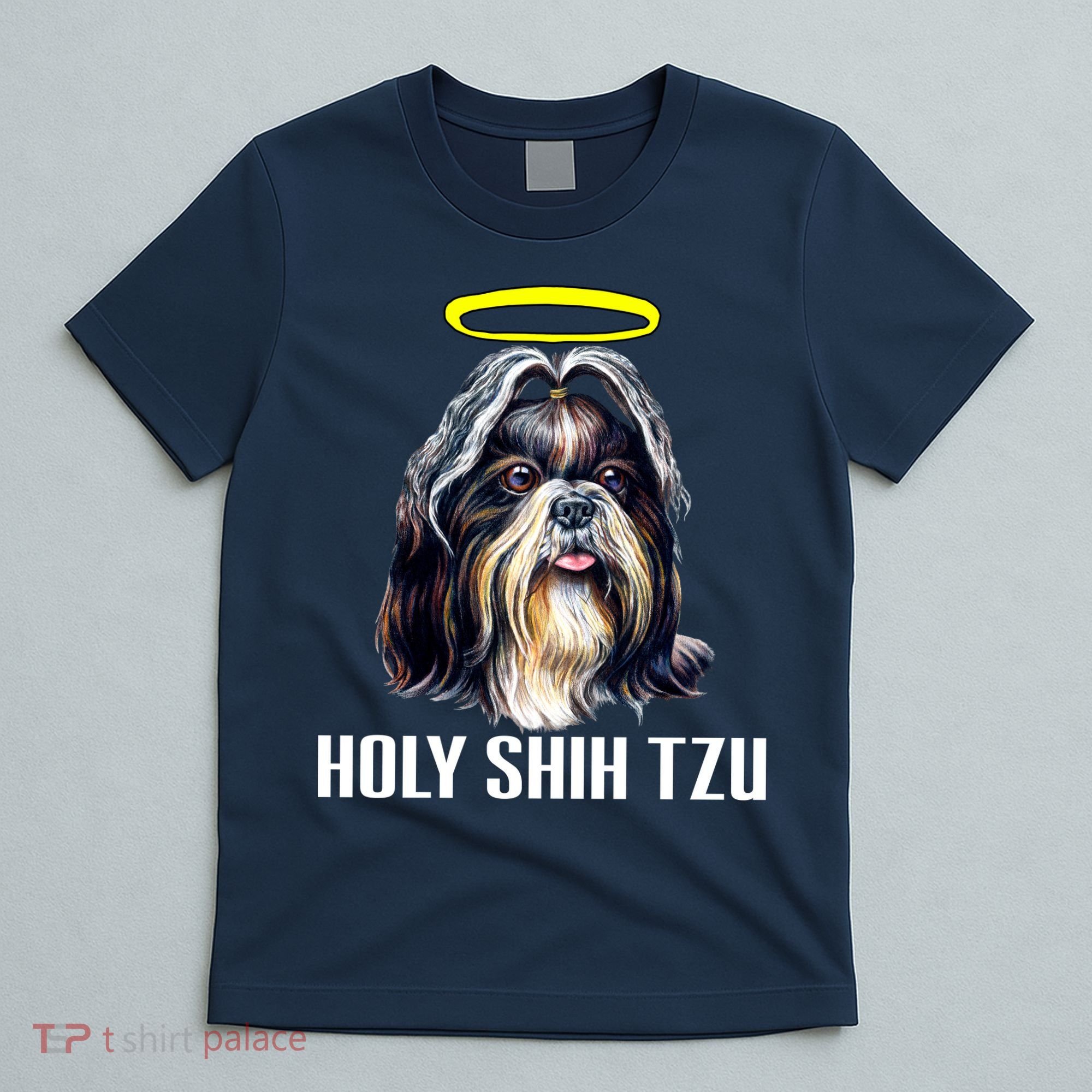 Shitzu Dog Holy Shih Tzu T-Shirt