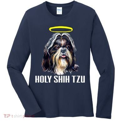 Shitzu Dog Holy Shih Tzu Women's Long Sleeve Shirt