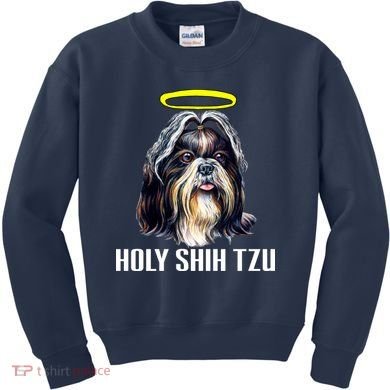 Shitzu Dog Holy Shih Tzu Kids Sweatshirt