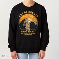 Sloth Hiker Joke Out Of Breath Hiking Society Women's Sweatshirt thumb 0