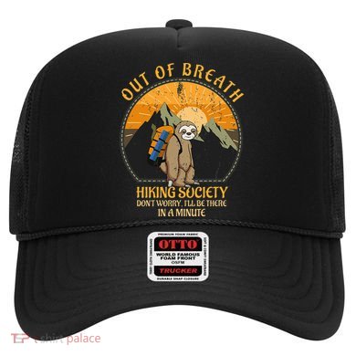 Sloth Hiker Joke Out Of Breath Hiking Society Hat