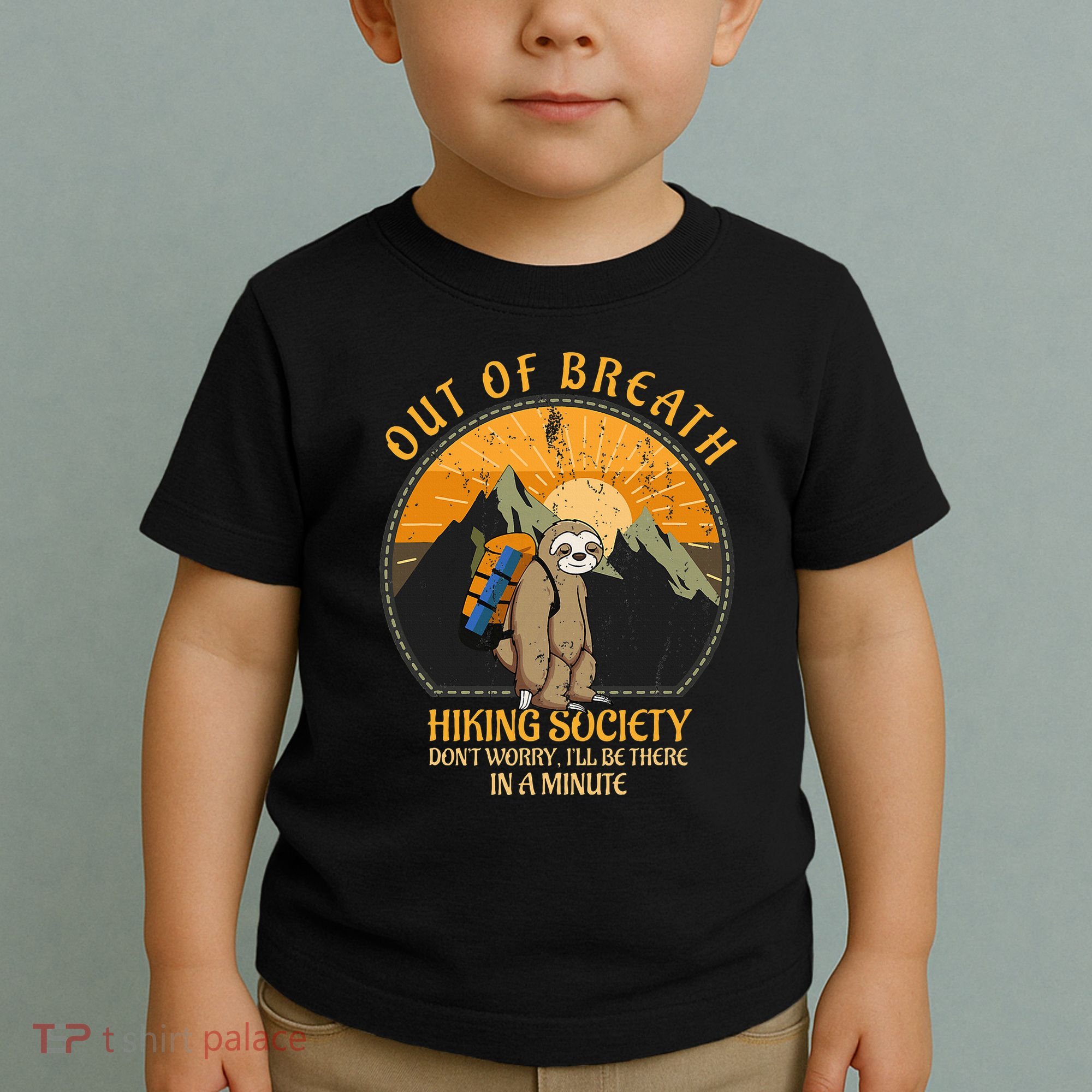 Sloth Hiker Joke Out Of Breath Hiking Society Toddler T-Shirt